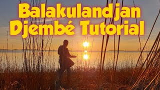 Balakulandjan Djembé Tutorial (Trommeln lernen) BALACAJON Lars Pistorius