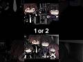 1 or 2 _ #gacha #memes #trending #gachaclub #edit #video #fyp #gachalife #shorts #fypシ゚viral