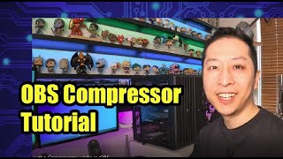How to reduce LOUD audio using a Compressor in OBS | OBS Compressor Tutorial