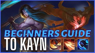 Beginner's Guide to Playing Kayn! - League of Legends