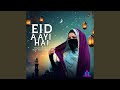 Eid Ayi Hai