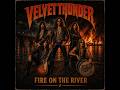 Velvet Thunder — Fire on the River Full Album#VelvetThunder #FireOnTheRiver #HardRock