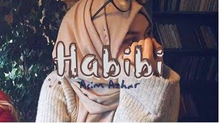 Asim Azhar - Habibi (Lyrics) | New Song 2022