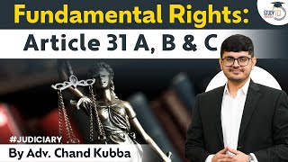 Article 31A, B & C | Right to Property and Saving of Certain Laws