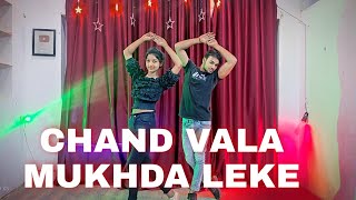 Chand Vala Mukhda Leke Chlo Na Bazar Main | Dance Cover | Makeup Vala Mukhda Leke