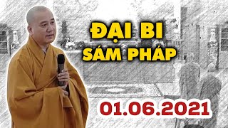 Thầy Thích Pháp Hòa tụng Đại Bi Sám Pháp rất hay (có chữ) / 01.06.2021