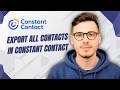 How To Export All Contacts In Constant Contact [2026 Guide]