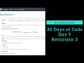 Recursion || HackerRank || Day 9 || Factorail || Python
