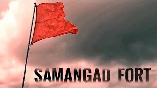 SAMANGAD | Fort Video | Maharashtra | Travel Video 02 | Cinematic View | Shrinath Malkannavar | 2021