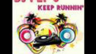 Dj Pep's Feat Shake \u0026 Clearly - Keep Runnin' (exclu 2008 )