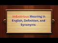 Industrious Meaning in English, Definition, and Industrious Synonyms | Thesaurus Thrive