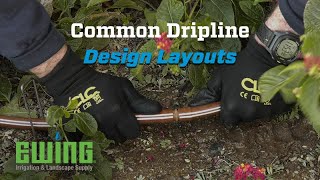 Common Dripline Design Layouts