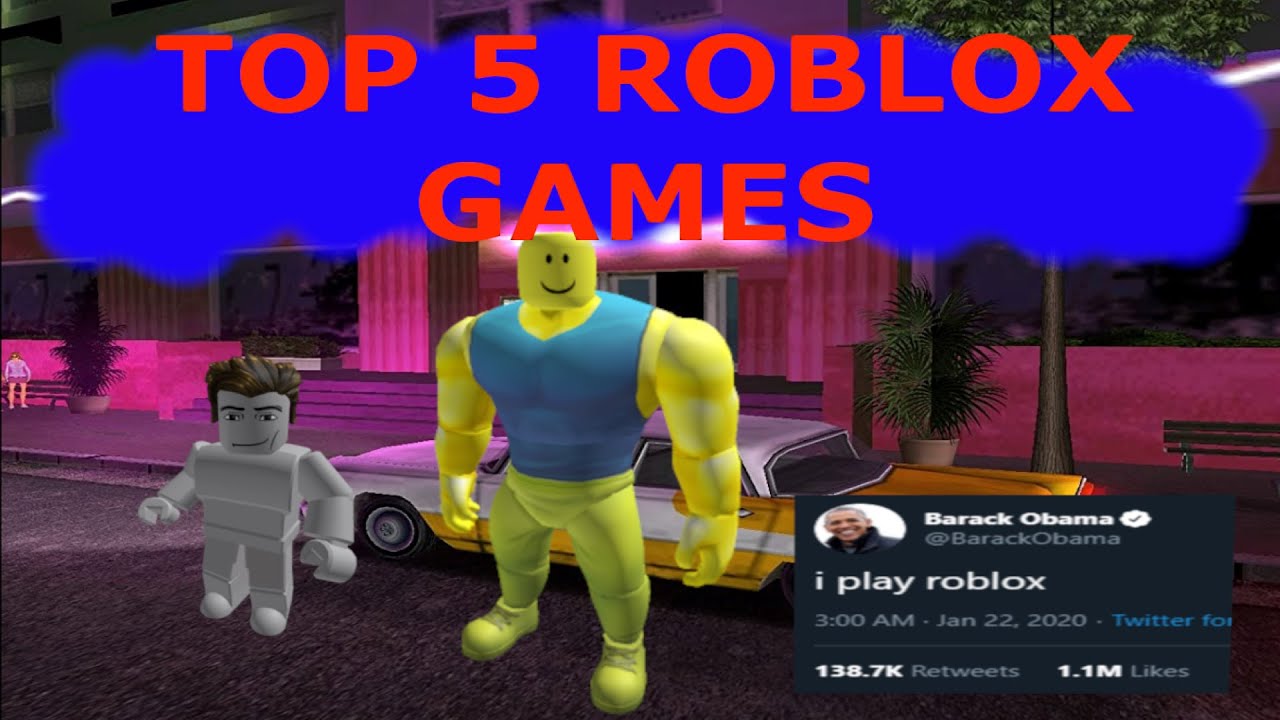 Top 5 Best Roblox Games! - YouTube