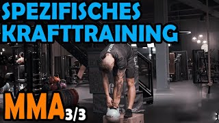 Spezifisches Krafttraining für MMA - So holst du dir den Vorteil! [Teil 3]