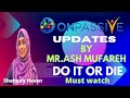 #ONPASSIVE || UPDATES BY MR.ASH MUFAREH ||# SHAHEENHASAN