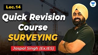 S14 - Quick Revision Course: Surveying || Jaspal Singh #unacademy #gate2024 #civilengineering