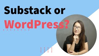 Is Substack Enough? The WordPress vs. Substack: Which is Best for Writers?