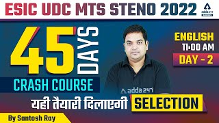 ESIC UDC MTS STENO 2022 | English by Santosh Ray | Dat #2 | 45 Days Crash Course