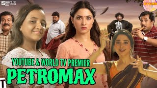 Petromax (2020) New south hindi dubbed movie / Confirm release data / Tamannaah