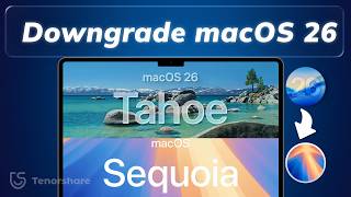 Downgrade macOS Tahoe to Sequoia | Step-by-Step Tutorial (No Data Loss)