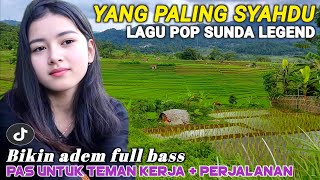 POP SUNDA PALING MERDU || LAGU SUNDA PILIHAN TERBAIK PALING DICARI ||  FULL ALBUM 2024