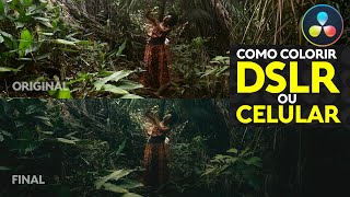 Color Grading no DaVinci Resolve | Como colorir cenas de DSLR ou Celular