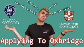 Applying to Oxford and Cambridge | Work to do over the summer for UCAS