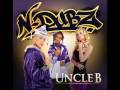 N-Dubz - Strong Again - Uncle B