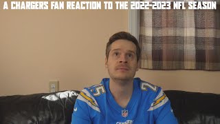 A Chargers Fan Reaction to the 2022-2023 NFL Season