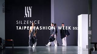 讓我們一起回顧 SILZENCE men 品牌大秀｜2019 臺北時裝週 SS20