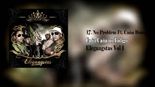 CAIN - No Problem [El Estilacho] Feat. Caña Brava (Audio Oficial)