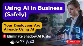 Secure AI Adoption for Businesses | Avoid Shadow AI Risks