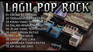 POP ROCK TERBARU || POP ROCK VIRAL || LAGU YANG ENAK DIDENGAR