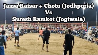 Jassa Raisar + Chotu (Jodhpuria) Vs Suresh Ramkot (Jogiwala) at Kalalmajra Volleyball Tournament