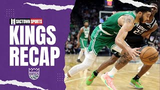 Sacramento Kings vs Celtics recap & reaction