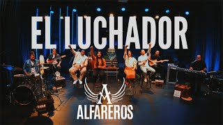 ALFAREROS-EL LUCHADOR