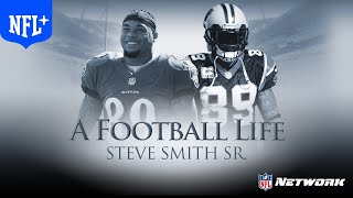 Steve Smith Sr. | Size Doesn't Define Greatness | A Football Life | NFL+
