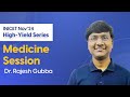 INICET Nov'24 High-Yield Medicine Session | Dr. Rajesh Gubba | DBMCI