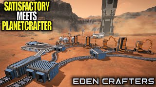 Day 1 of This New Factory Terraformation Game | Eden Crafters Gameplay | Part 1