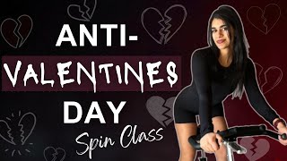 30 Minute ANTI-VALENTINES DAY SPIN CLASS