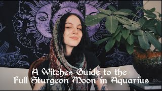 A Witches Guide to the Full Sturgeon Moon