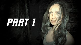 Resident Evil 7 Biohazard Walkthrough Part 1 - First Two Hours! (RE7 Let's Play Commentary)