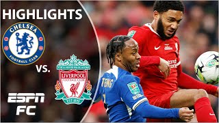 🚨EXTRA TIME THRILLER! 🚨 Chelsea vs. Liverpool | Carabao Cup Highlights | ESPN FC