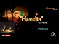 Hamdan cover lirik Mang Koko