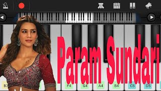 Param Sundari / Mobile Piano Tutorial