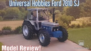 Model Review + Unboxing - Universal Hobbies 1/32 Ford 7810 Silver Jubilee!