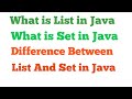 What is List and what is Set in Java Difference between List and Set