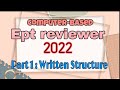 PART 1: WRITTEN STRUCTURE| COMPUTER-BASED EPT REVIEWER | 2022 | Abrinica Calzado TV