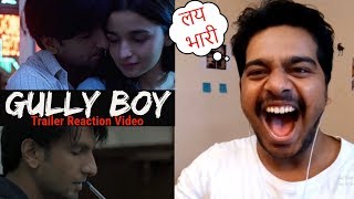 Gully Boy | Trailer Reaction Video| Ranveer Singh | Alia | Oye Pk |14th February