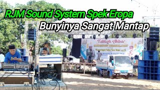 SOUND SYSTEM RJM AUDIO SPEK EROPA || DATANGKAN OPERATOR HANDAL PAMEKASAN MADURA